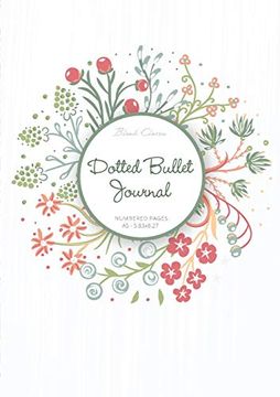 portada Dotted Bullet Journal: Medium a5 - 5. 83X8. 27 (Summer Wreath) (in English)