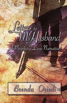 portada letters to my husband: a prophetic love narrative! (en Inglés)