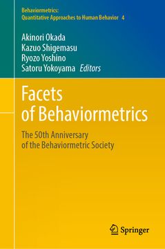 portada Facets of Behaviormetrics: The 50th Anniversary of the Behaviormetric Society (in English)