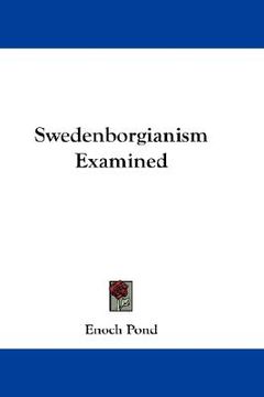 portada swedenborgianism examined (en Inglés)