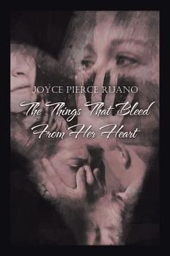 portada The Things That Bleed From Her Heart