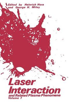 portada Laser Interaction and Related Plasma Phenomena: Volume 7