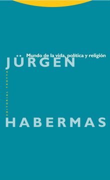 portada Mundo de la Vida, Política y Religión (in Spanish)