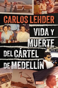 portada VIDA Y MUERTE DEL CARTEL DE MEDELLIN (in Spanish)