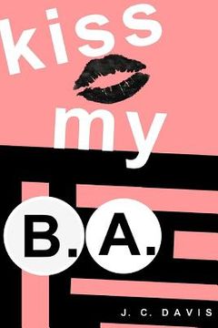 portada kiss my B.A. (in English)