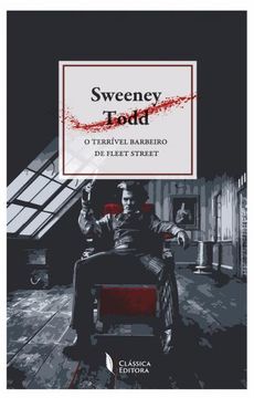 portada Sweeney Todd: O Terrivel Barbeiro de Fleet Street