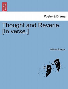 portada thought and reverie. [in verse.] (en Inglés)