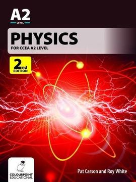 portada Physics for Ccea a2 Level: 2nd Edition (en Inglés)