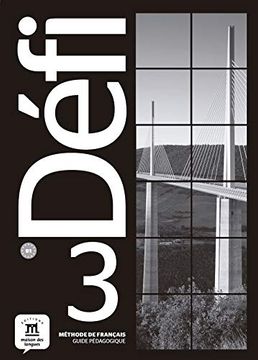 portada Défi 3. Guide Pédagogique. B1 (in French)