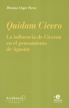 portada QUIDAM CICERO LA INFLUENCIA DE CICERON EN EL PENSAMIENTO DE AGUSTIN (in Spanish)