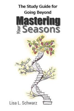 portada The Study Guide for Going Beyond Mastering Your Seasons