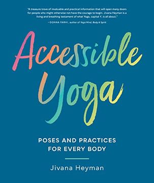 portada Accessible Yoga: Poses and Practices for Every Body (en Inglés)