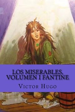 portada Los miserables, volumen I Fantine (Spanish Edition)