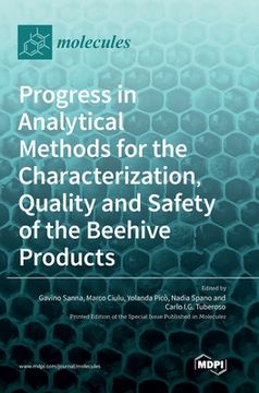 portada Progress in Analytical Methods for the Characterization, Quality and Safety of the Beehive Products (en Inglés)