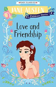portada Love and Friendship: 7 (Sweet Cherry Easy Classics) (in English)