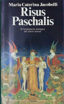 portada El Risus Paschalis y el Fundamento Teologico del Placer Sexual