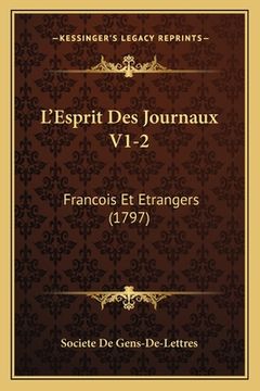 portada L'Esprit Des Journaux V1-2: Francois Et Etrangers (1797) (en Francés)