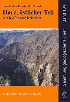 portada Harz, Östlicher Teil mit Kyffhäuser Kristallin (en Alemán)