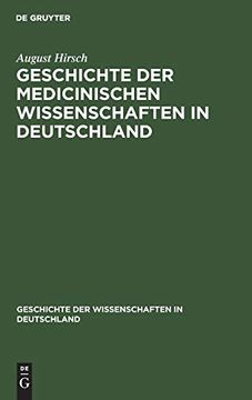 portada Geschichte der Medicinischen Wissenschaften in Deutschland (en Alemán)