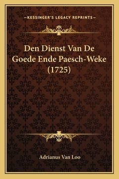 portada Den Dienst Van De Goede Ende Paesch-Weke (1725)