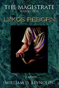 portada the magistrate: volume one: lykos reborn (en Inglés)