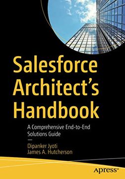 portada Salesforce Architect'S Handbook: A Comprehensive End-To-End Solutions Guide (en Inglés)