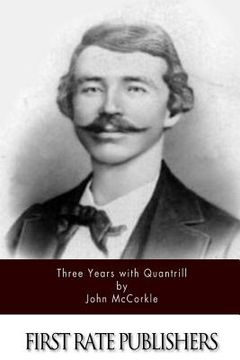 portada Three Years with Quantrill (in English)