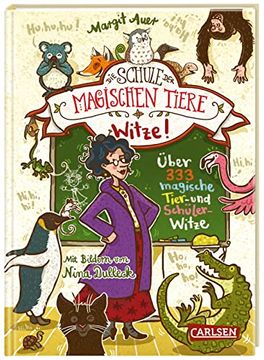 portada Die Schule der Magischen Tiere: Witze! Über 333 Magische Tier- und Schülerwitze (en Alemán)