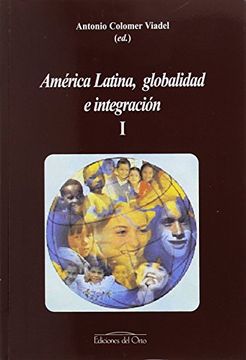 portada América Latina, Globalidad E Integración - 3 Volúmenes