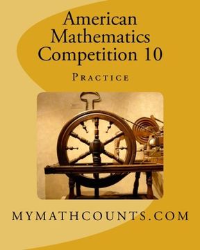 portada American Mathematics Competition 10 Practice (en Inglés)