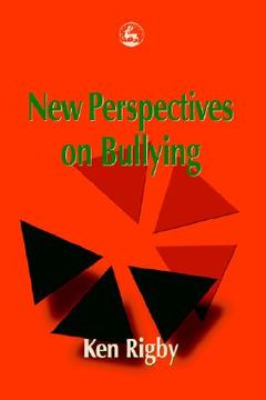 portada New Perspectives on Bullying (en Inglés)