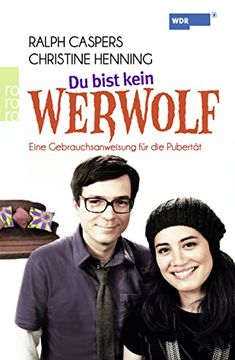 portada Du Bist Kein Werwolf: Eine Gebrauchsanweisung für die Pubertät (in German)