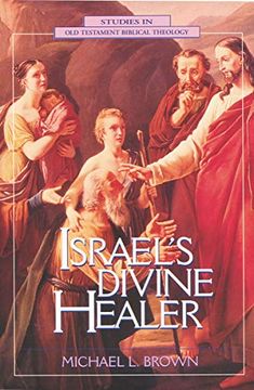 portada Israel's Divine Healer 