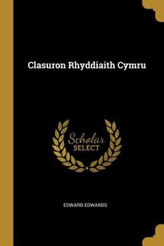 portada Clasuron Rhyddiaith Cymru