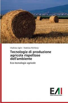 portada Tecnologie di produzione agricola rispettose dell'ambiente (in Italian)