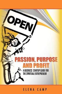 portada passion, purpose, and profit (en Inglés)