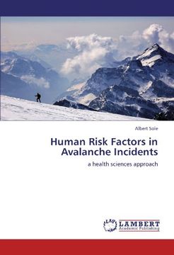portada Human Risk Factors in Avalanche Incidents: a health sciences approach