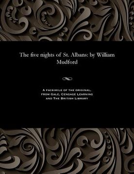 portada The Five Nights of St. Albans: By William Mudford (en Inglés)