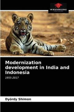 portada Modernization development in India and Indonesia (en Inglés)
