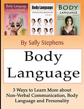 portada Body Language: 3 Ways to Learn More About Non-Verbal Communication, Body Language, and Personality (en Inglés)
