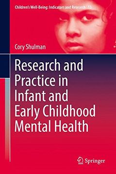 portada Research and Practice in Infant and Early Childhood Mental Health (Children's Well-Being: Indicators and Research)