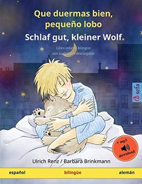 portada Que Duermas Bien, Pequeño Lobo - Schlaf Gut, Kleiner Wolf (Español - Alemán): Libro Infantil Bilingüe con Descargable (Sefa Libros Ilustrados en dos Idiomas) (in Spanish)