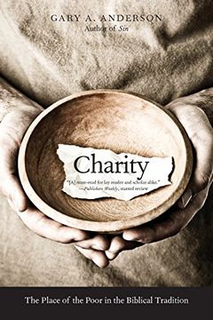 portada Charity: The Place of the Poor in the Biblical Tradition 