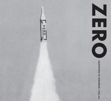 portada Zero: Countdown to Tomorrow, 1950S-60S 