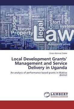 portada Local Development Grants' Management and Service Delivery in Uganda