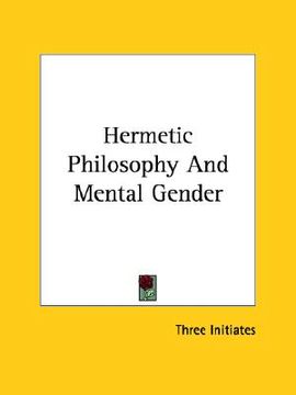portada hermetic philosophy and mental gender (in English)