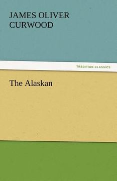 portada the alaskan (en Inglés)