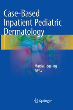 portada Case-Based Inpatient Pediatric Dermatology (in English)