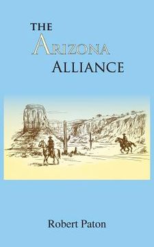 portada The Arizona Alliance (in English)
