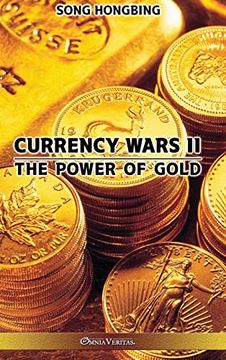 portada Currency Wars ii: The Power of Gold (en Inglés)